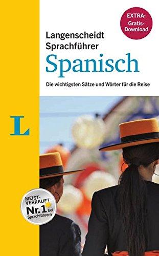 Langenscheidt  Sprachführer Spanisch - Buch inklusive E-Book zum Thema Essen & Trinken": Die wichtigsten Sätze und Wörter für die Reise