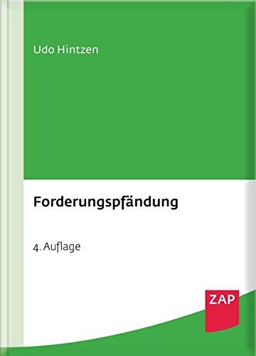 Forderungspfändung: Arbeitseinkommen - Sozialleistungen - Konten - Lexikon der besonderen Forderungsrechte