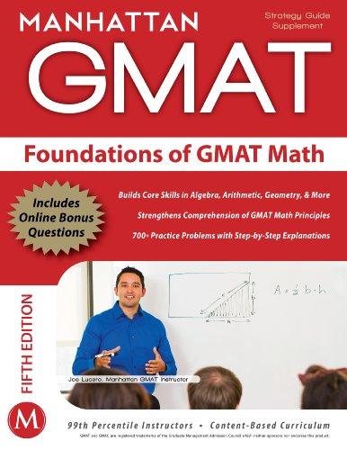 Foundations of GMAT Math (Manhattan GMAT Preparation Guide: Foundations of Math)