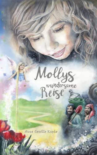 Mollys wundersame Reise (Molly - Band 1)