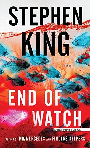 END OF WATCH -LP (Bill Hodges Trilogy, Thorndike Press Large Print, Band 3)