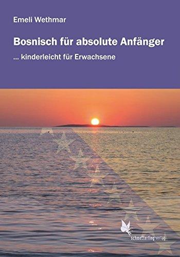 Bosnisch für absolute Anfänger: Audio-CD