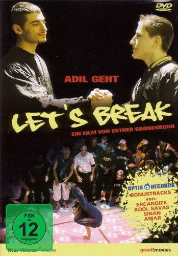 Let's Break - Adil geht