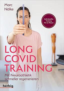 Long Covid Training: Mit Neuroathletik schneller regenerieren