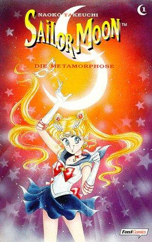 Sailor Moon 1. Die Metamorphose