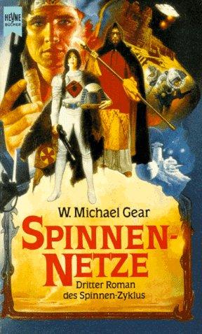 Spinnennetze. ( SPINNEN- Zyklus, 3). Roman.