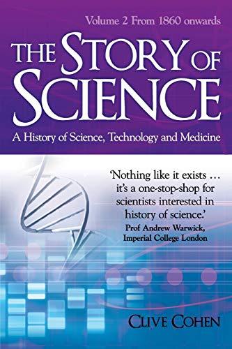 The Story of Science: Volume 2