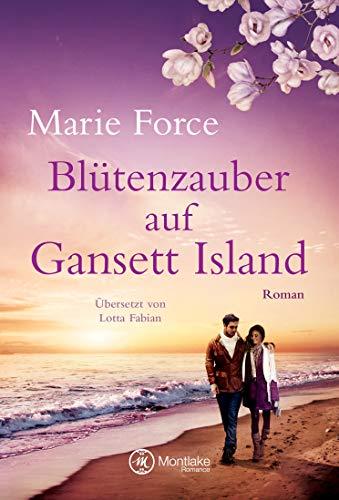 Blütenzauber auf Gansett Island (Die McCarthys, Band 19)