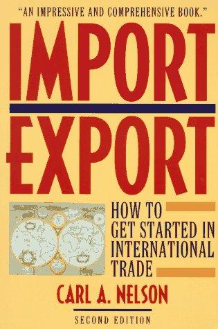 Import/Export: How to Get Started in International Trade