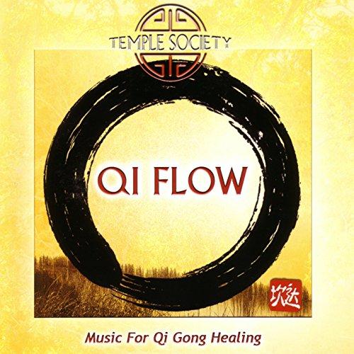 Qi Flow - Music For Qi Gong Healing