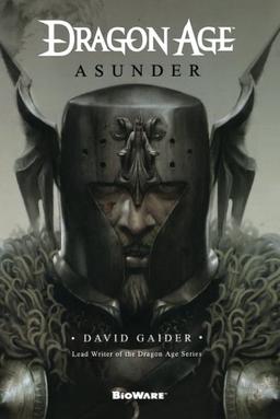 Dragon Age: Asunder: Asunder