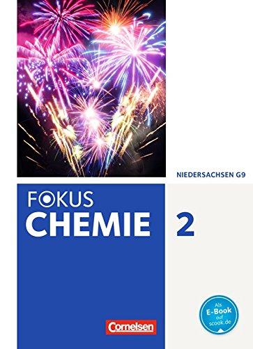 Fokus Chemie - Neubearbeitung - Gymnasium Niedersachsen: Band 2 - Schülerbuch