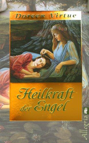 Heilkraft der Engel: Limitierte Gold-Edition