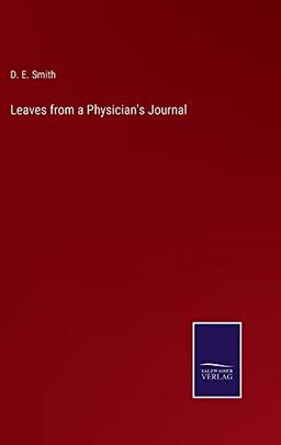 Leaves from a Physician's Journal