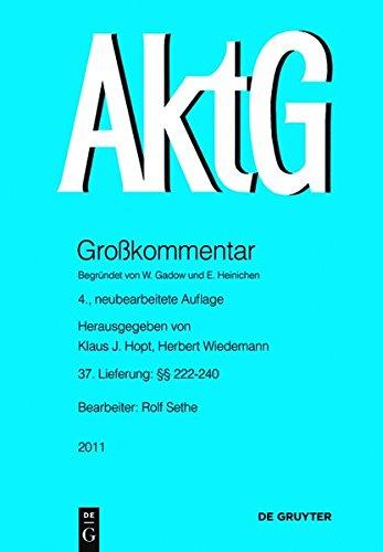 Aktiengesetz: §§ 222-240 (Großkommentare der Praxis)