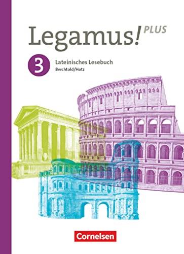 Legamus! - Lateinisches Lesebuch - Ausgabe Bayern 2021 - Band 3: 11. Jahrgangsstufe: Schulbuch