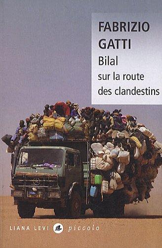 Bilal, sur la route des clandestins