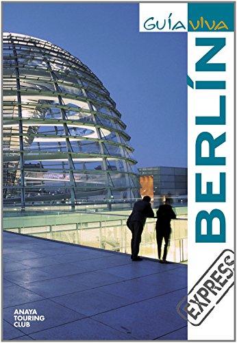 Berlín (Guía Viva Express - Internacional)