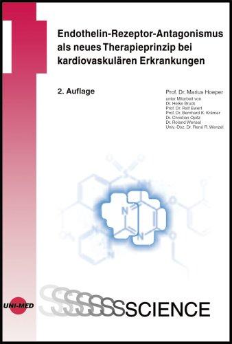 Endothelin-Rezeptor-Antagonismus als neues Therapieprinzip bei kardiovaskulären Erkrankungen