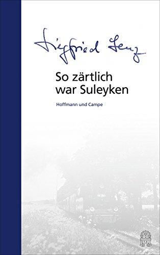 So zärtlich war Suleyken: Sonderausgabe