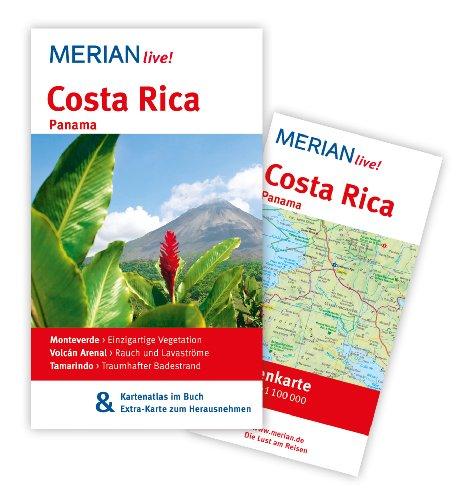 Costa Rica mit Panama: MERIAN live! - Mit Kartenatlas im Buch und Extra-Karte zum Herausnehmen