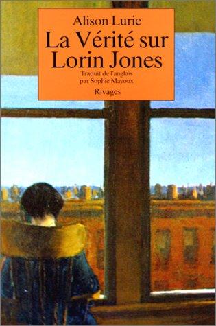 La vérité sur Lorin Jones