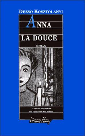 Anna la Douce