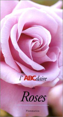 L'ABCdaire des roses