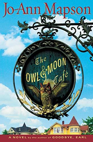 The Owl & Moon Cafe: A Novel