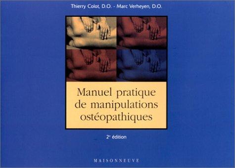 Manuel pratique de manipulations ostéopathiques