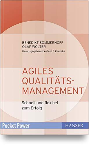 Agiles Qualitätsmanagement: Schnell und flexibel zum Erfolg