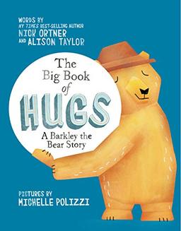 The Big Book of Hugs: A Barkley the Bear Story