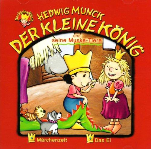 Der kleine König - CDs: 07: UND SEINE MUSKETIERE: FOLGE 7