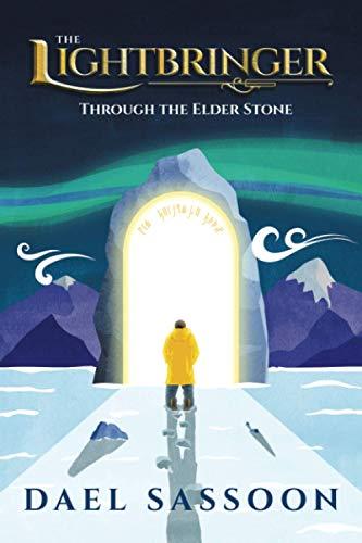 The Lightbringer: Through the Elder Stone