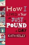 How I Lived a Year on Just a Pound a Day