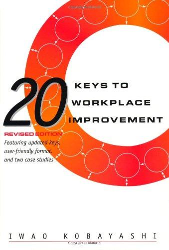 20 Keys to Workplace Improvement (Manufacturing & Production)