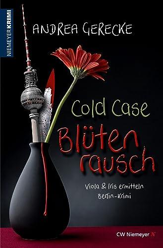 Cold Case – Blütenrausch: Berlin-Krimi