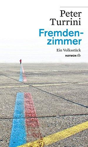 Fremdenzimmer: Ein Volksstück (HAYMON TASCHENBUCH)