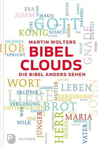 Bibelclouds - Die Bibel anders sehen