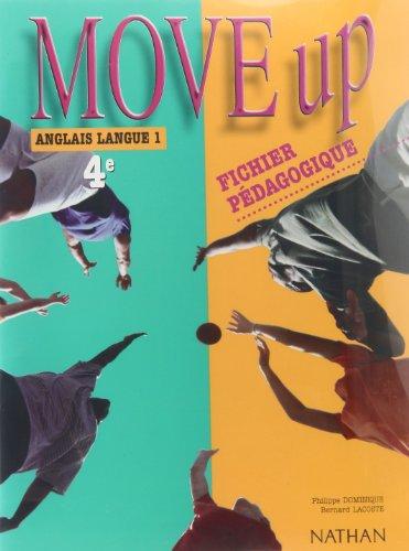 MOVE UP 4E LV1 PROFESSEUR 2002: Fichier pédagogique