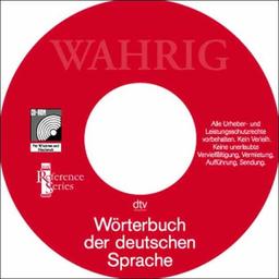 Wahrig dtv Wörterbuch der deutschen Sprache. CD- ROM für Windows 3.1x/95/ NT 4.0 und Mac 7