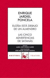 Eloisa está debajo de un almendro ; Las cinco advertencias de Satanás (Contemporánea, Band 4)