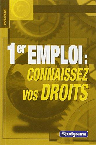 1er emploi : connaissez vos droits