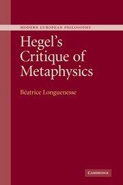 Hegel's Critique of Metaphysics (Modern European Philosophy)