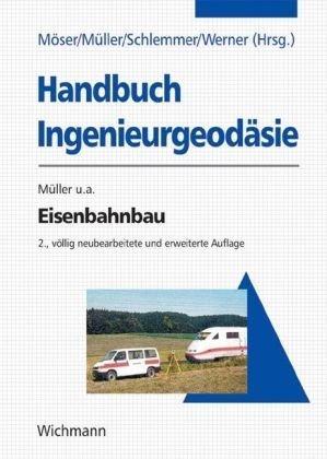 Handbuch Ingenieurgeodäsie. Eisenbahnbau