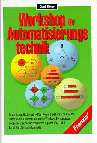 Workshop der Automatisierungstechnik