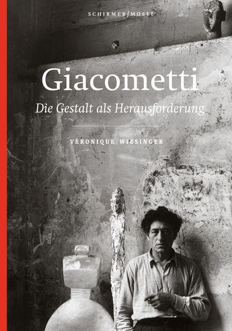 Giacometti: Die Gestalt als Herausforderung