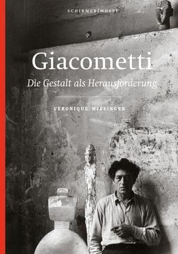 Giacometti: Die Gestalt als Herausforderung