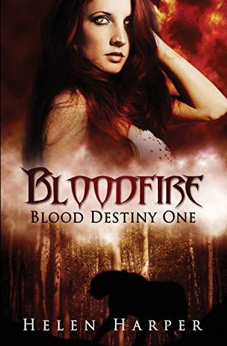 Bloodfire (Blood Destiny, Band 1)