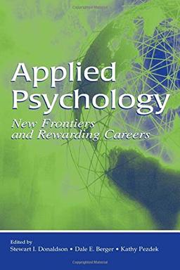 Applied Psychology: New Frontiers And Rewarding Careers